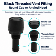 Black Threaded Vent Fitting - Round Cap or Angled Hood | product features