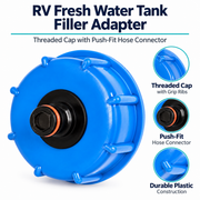 RV Fresh Water Tank Filler Adapter - Threaded Cap with Push-Fit Hose Connector — product features