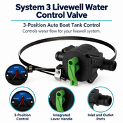 System 3 Livewell Water Control Valve - 3-Position Auto Boat Tank Control — product features